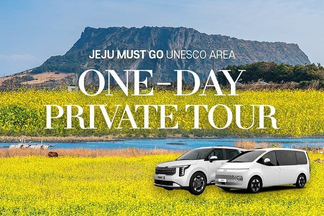 Jeju Unesco Eest course Package Private Van Guided Tour - Key points at a glance